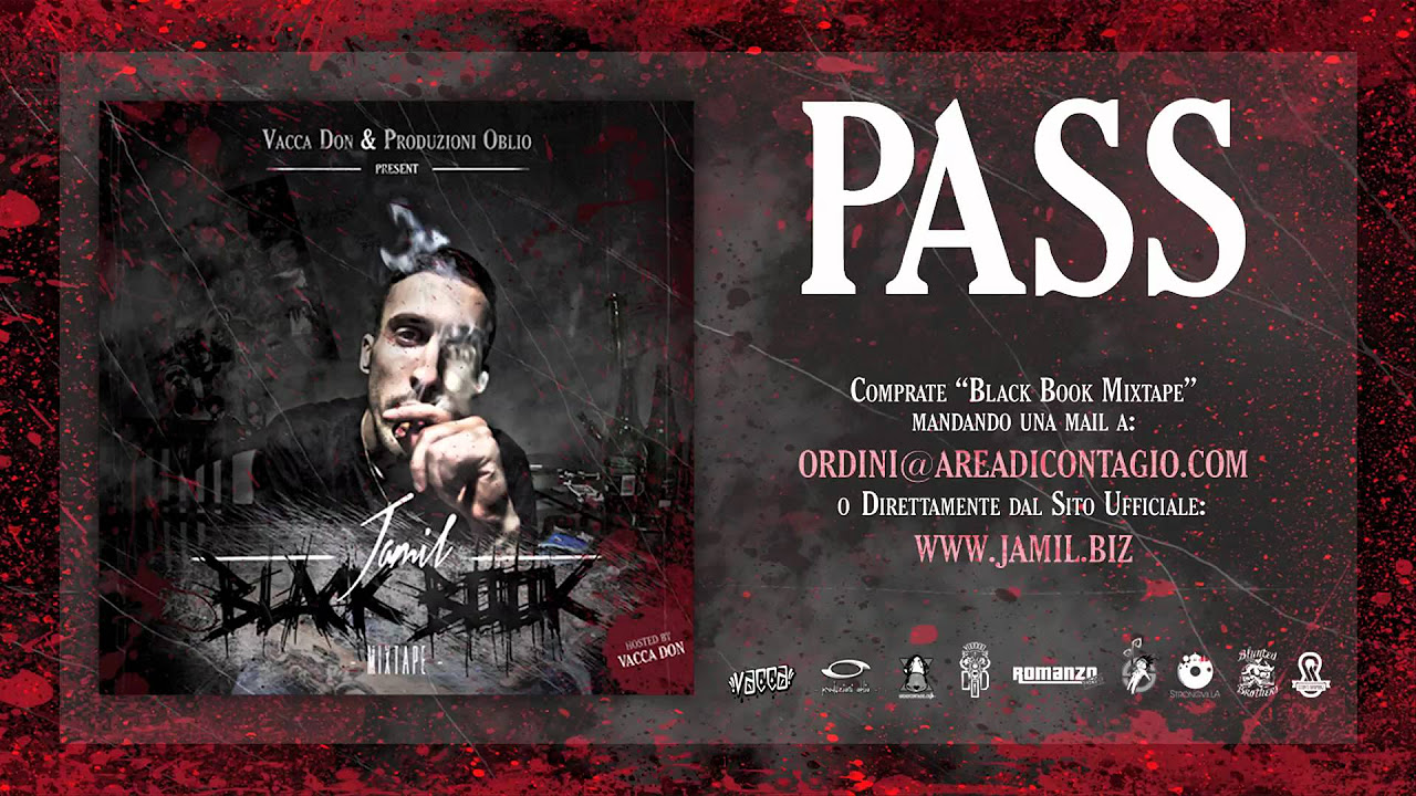 18 - PASS - Jamil (BLACK BOOK MIXTAPE hosted Vacca DON)