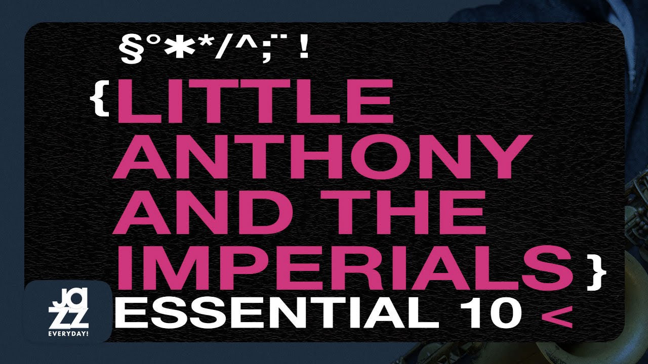 Little Anthony and the Imperials - I'll Never Smile Again