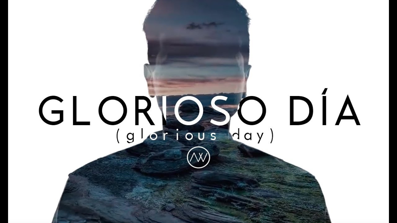 Glorioso Día | Glorious Day - Passion (FREE DOWNLOAD) - ABEL