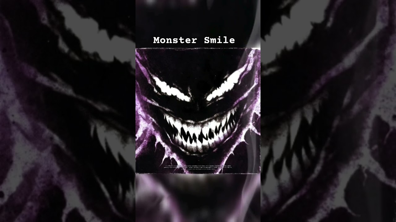 Monster Smile #phonk