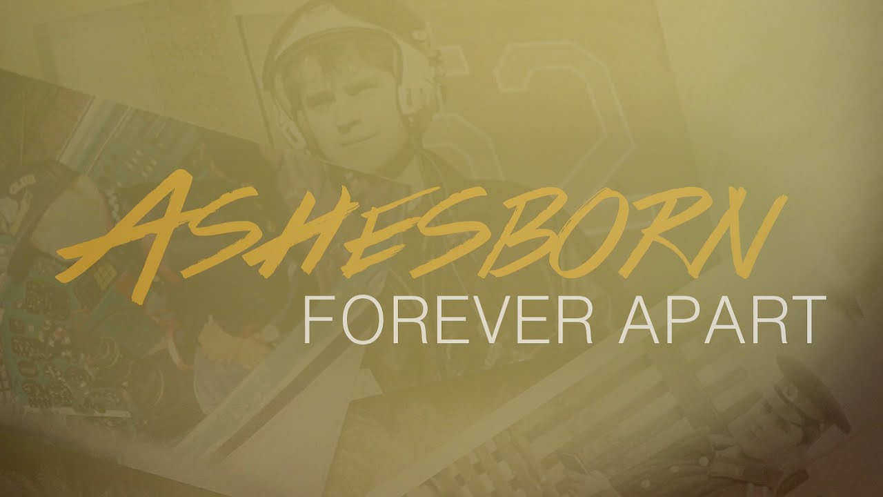 Ashesborn – Forever Apart (Lyric Video) – a tribute to dad