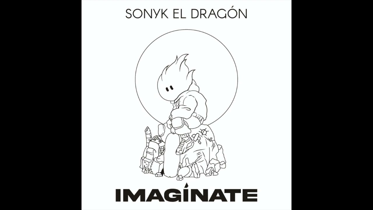 Sonyk El Dragón - Imagínate
