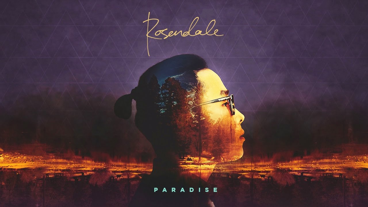 Rosendale - Paradise (Official Audio)