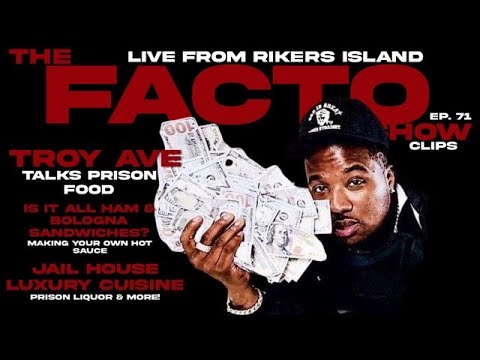 Troy Ave Talks Food in Prison (Clips) | Facto Show ep 71