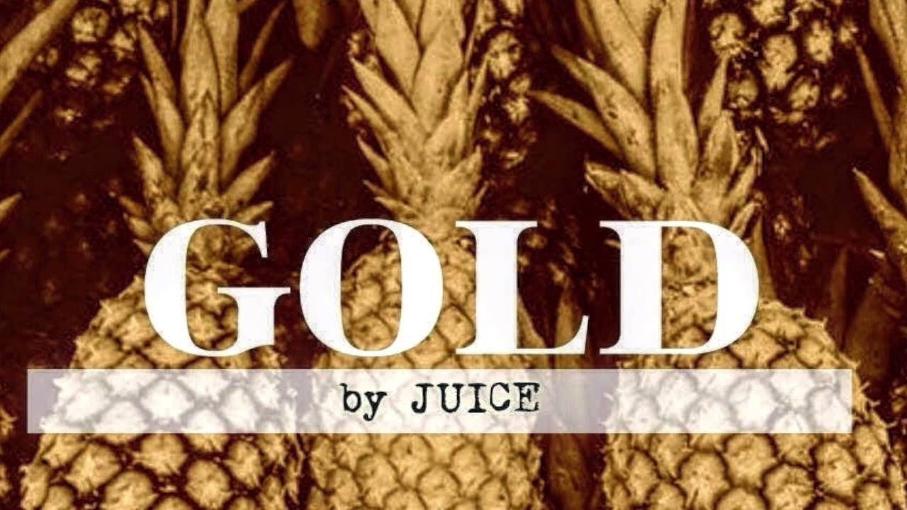 Juice - Gold