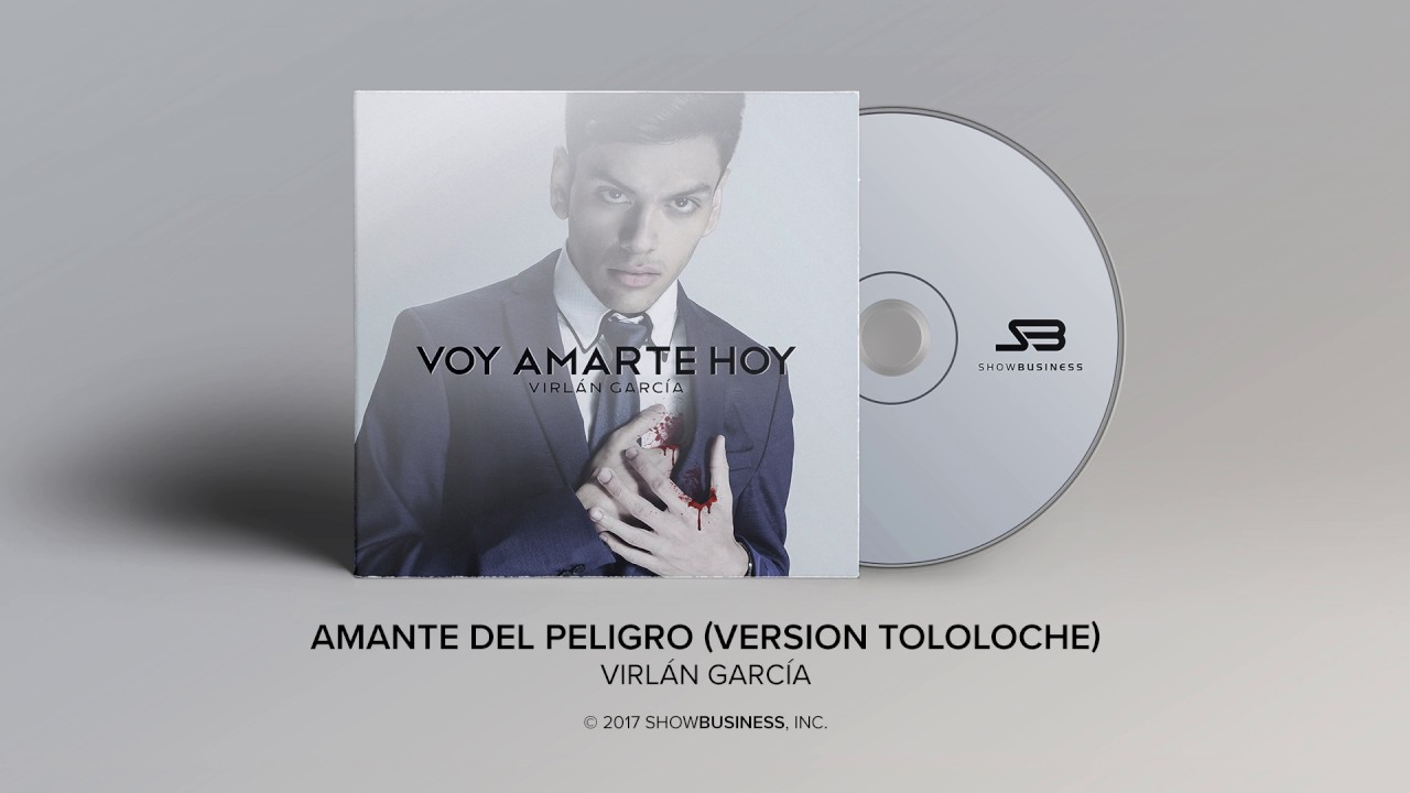 Virlan Garcia - Amante del Peligro (Version Tololoche) [Official Audio]