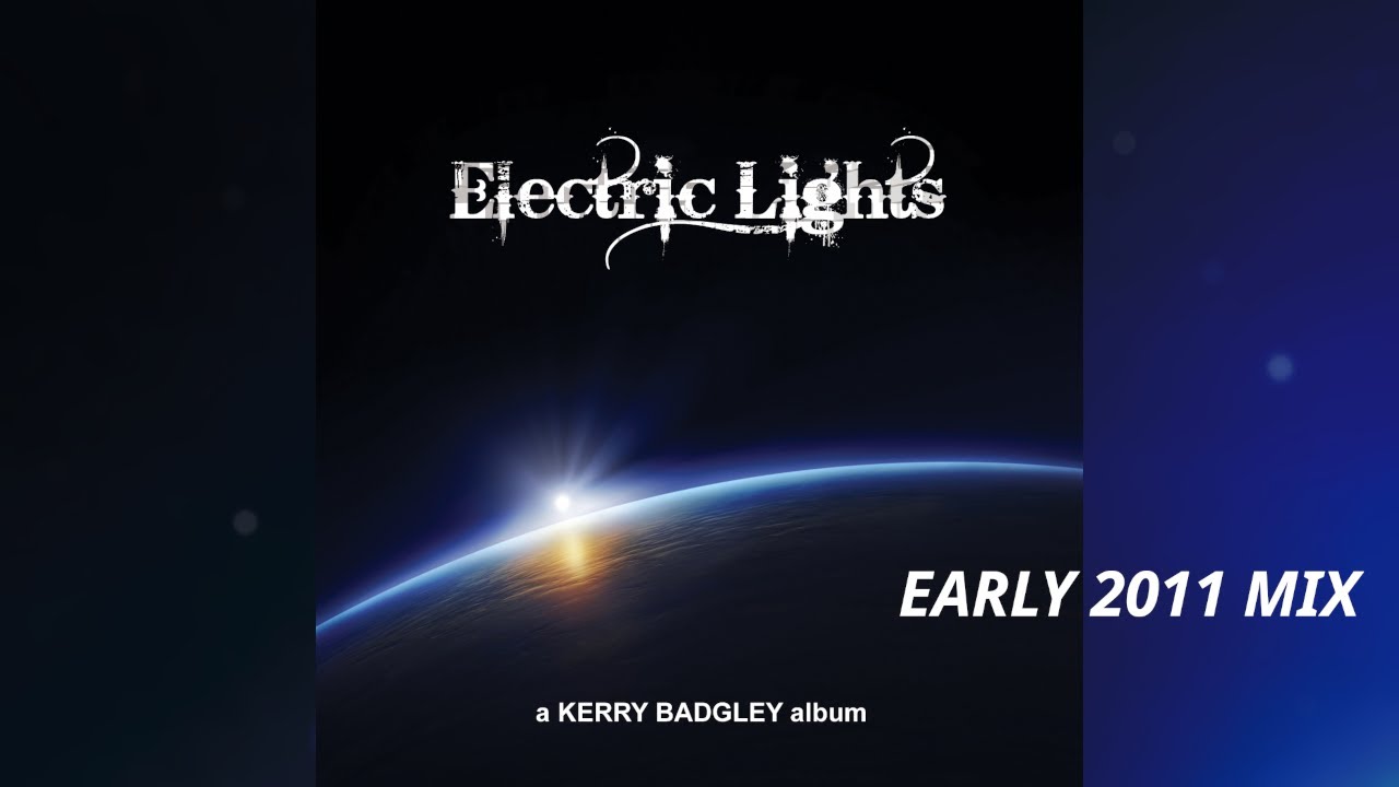 Kerry Badgley - Far Away (Early 2011 Mix)