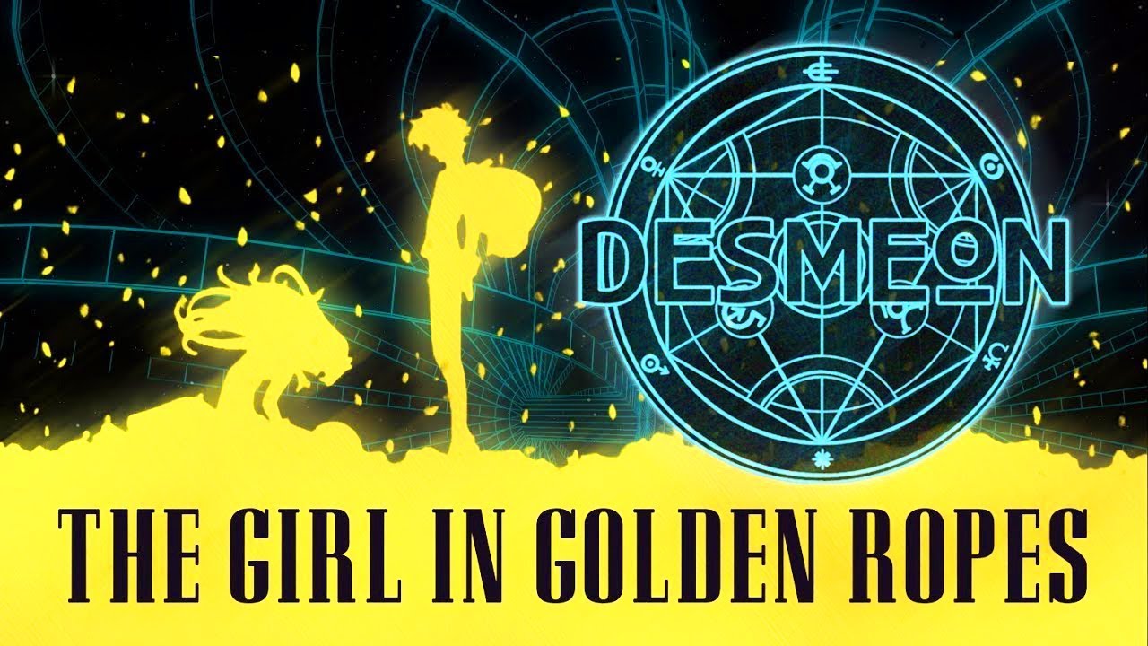 Desmeon - The Girl In Golden Ropes