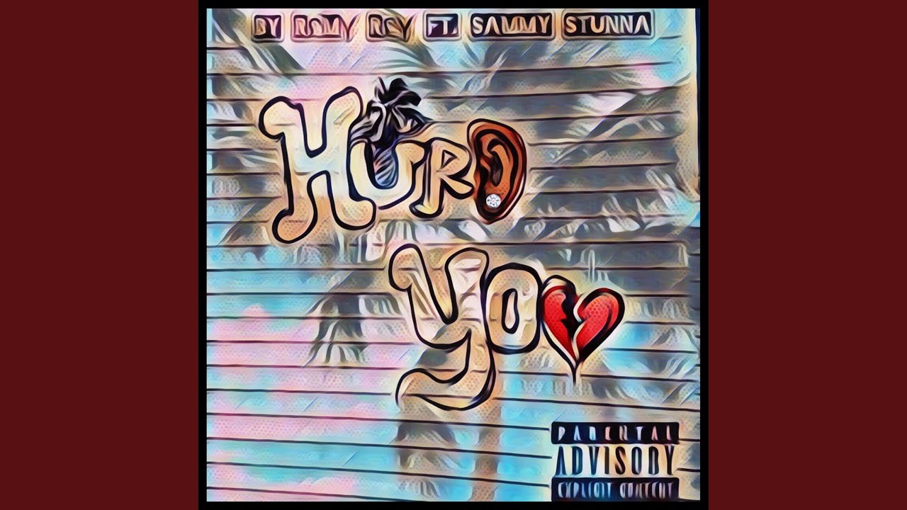 Hurd You (feat. Sammy Stunna)