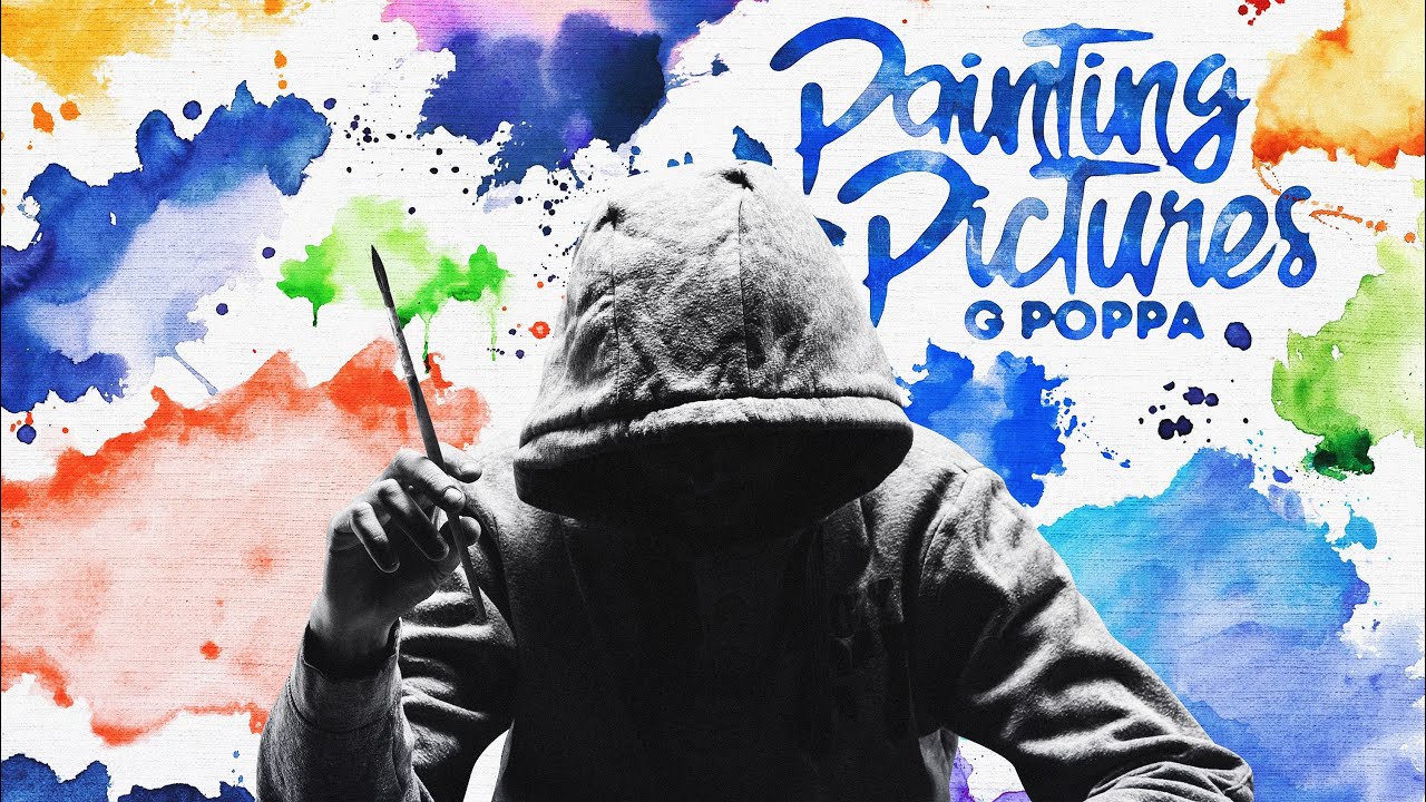 G Poppa - Painting Pictures (Official Audio)