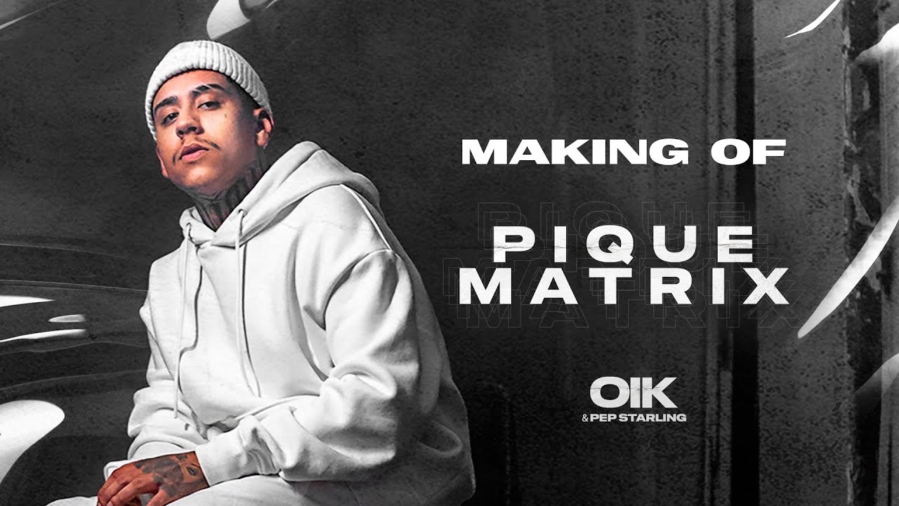 OIK - Pique Matrix | Making Of