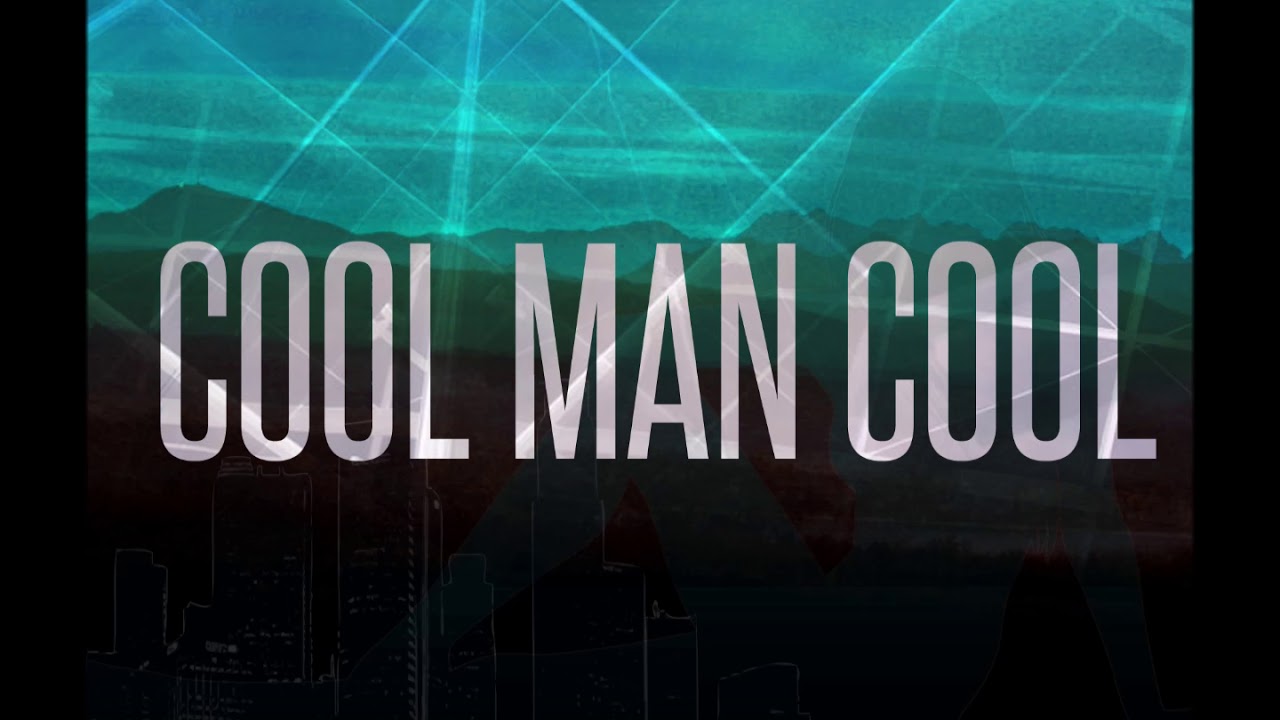 Cool Man Cool -  Prayin' For Power
