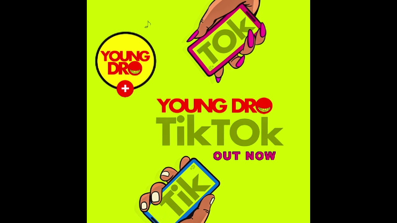 Young Dro - Tik Tok (Official Audio)