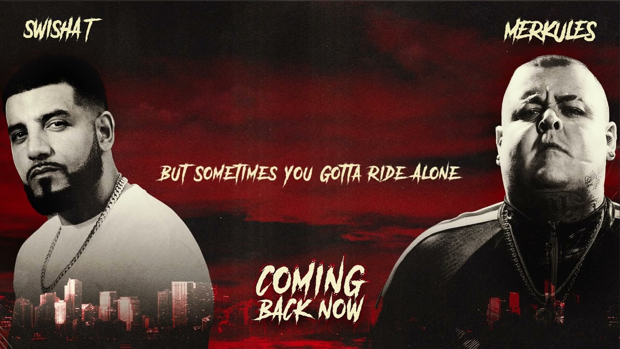Merkules & Swisha T - ''Coming Back Now''