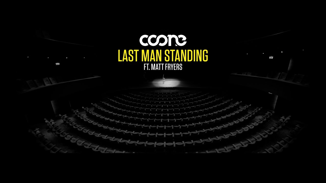 Coone ft. Matt Fryers - Last Man Standing (Official Music Video)