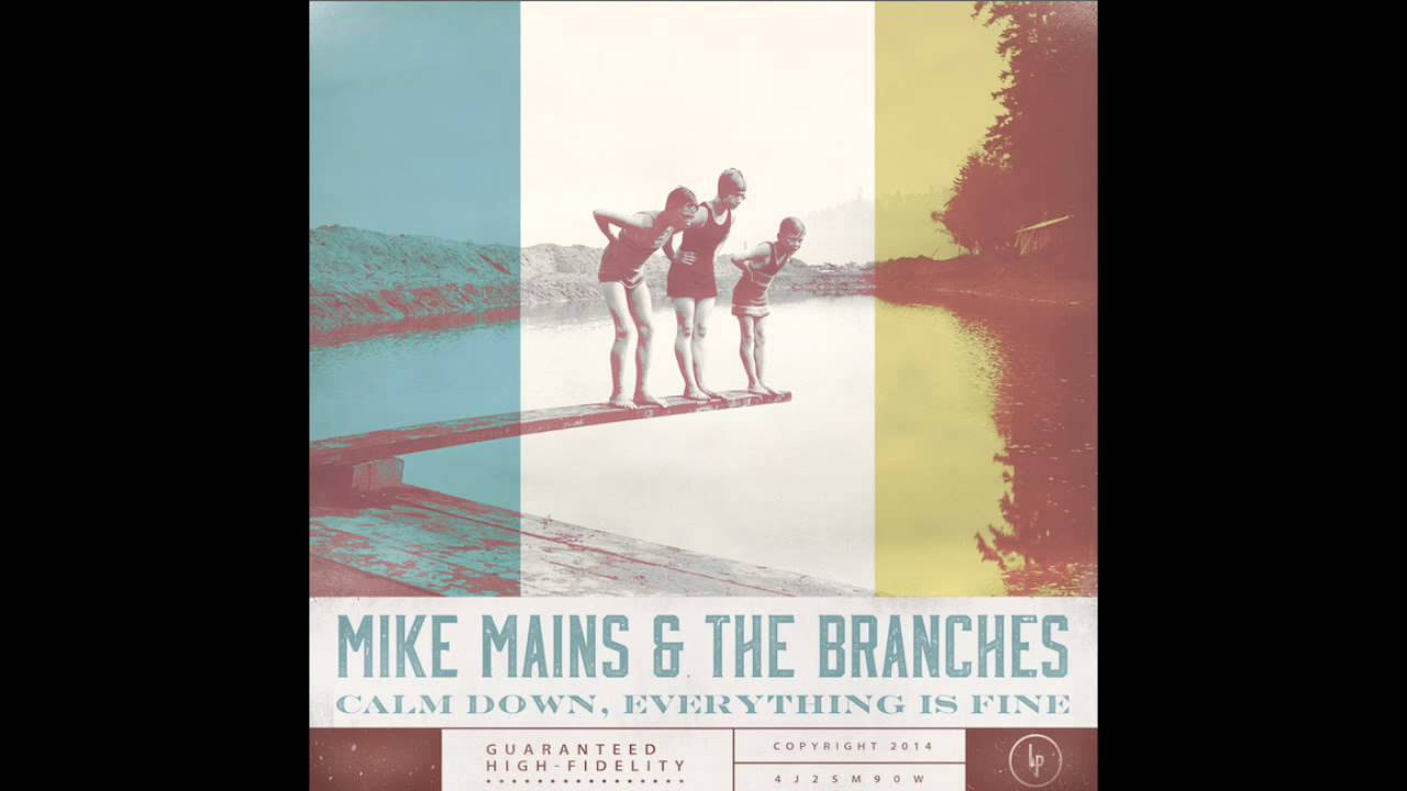 Mike Mains & The Branches - Stones