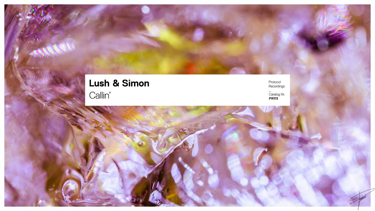 Lush & Simon  - Callin'