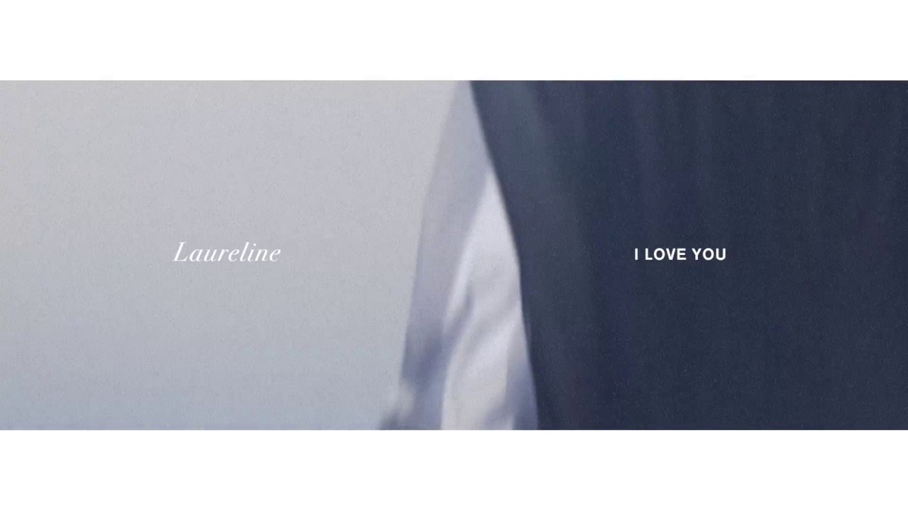 Laureline - I Love You