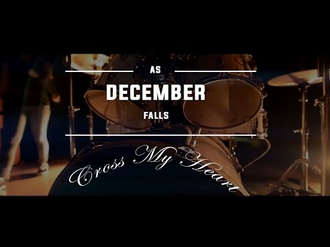As December Falls - Cross My Heart