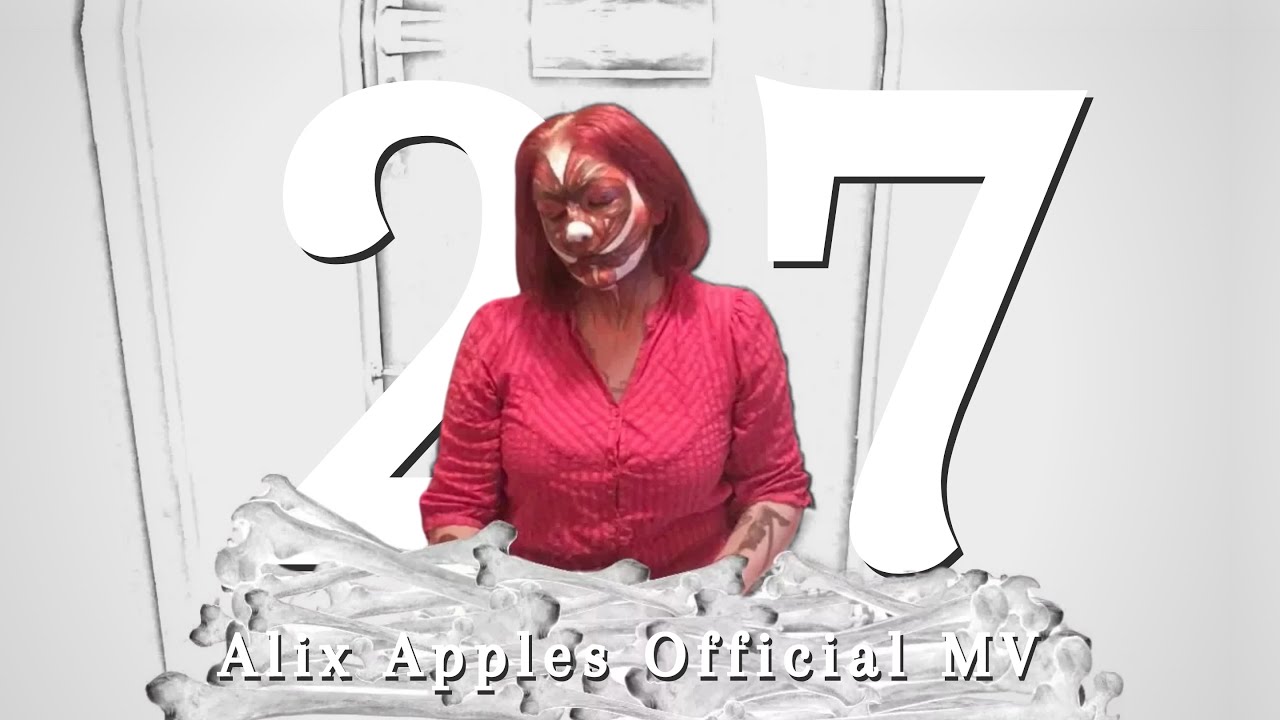 Alix Apples - 27 [Official Music Video]