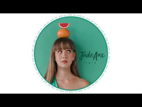 Jade Aux - This (Audio)