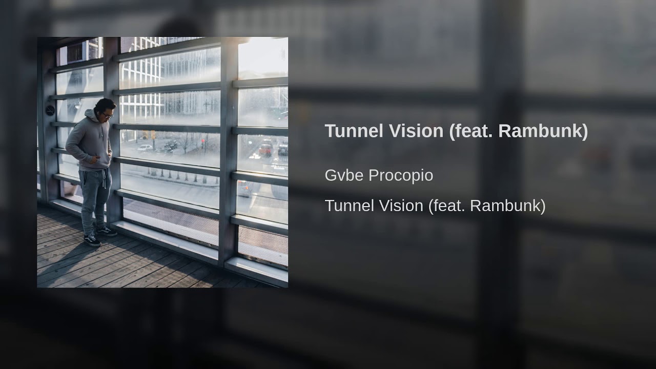 Tunnel Vision (feat. Rambunk)