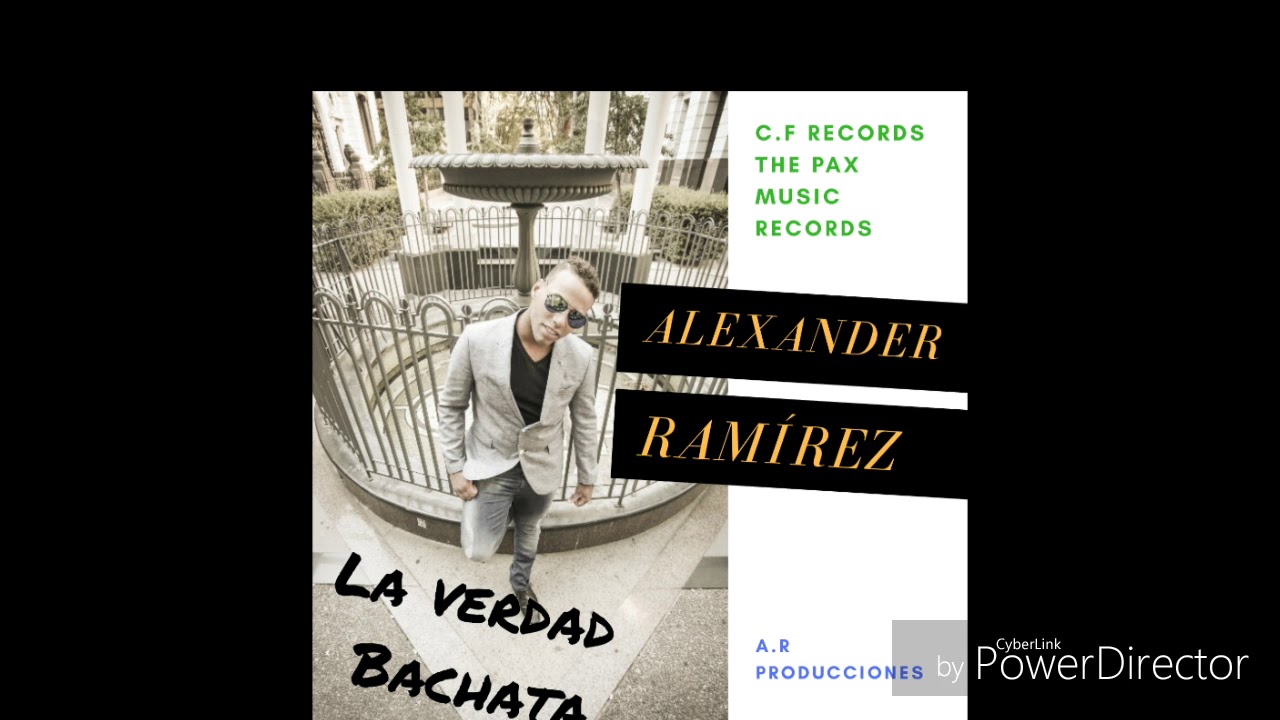 La Verdad Bachata Alexander Ramírez