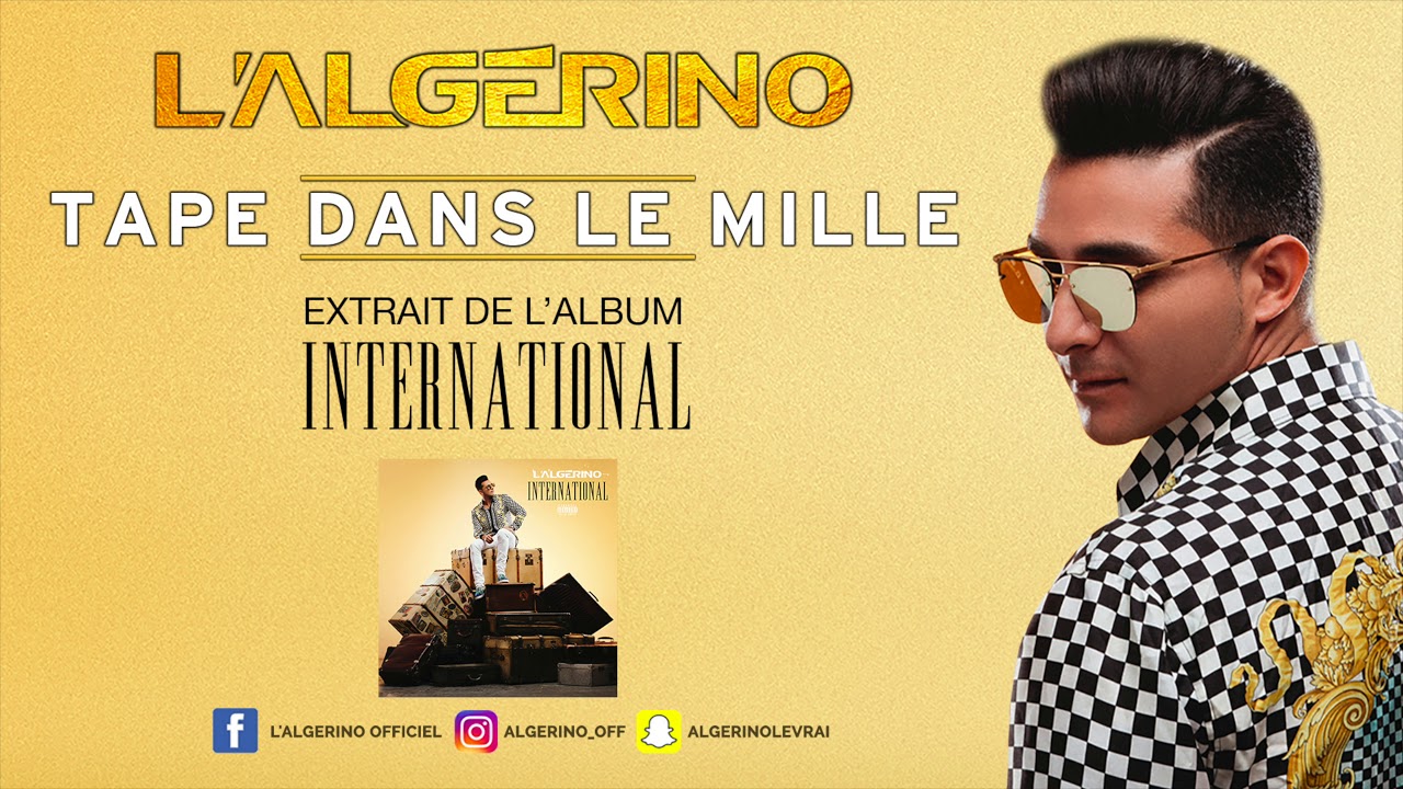 L'Algérino - Tape dans le mille [Audio]