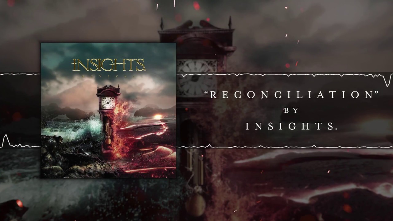 Insights. - Reconciliation