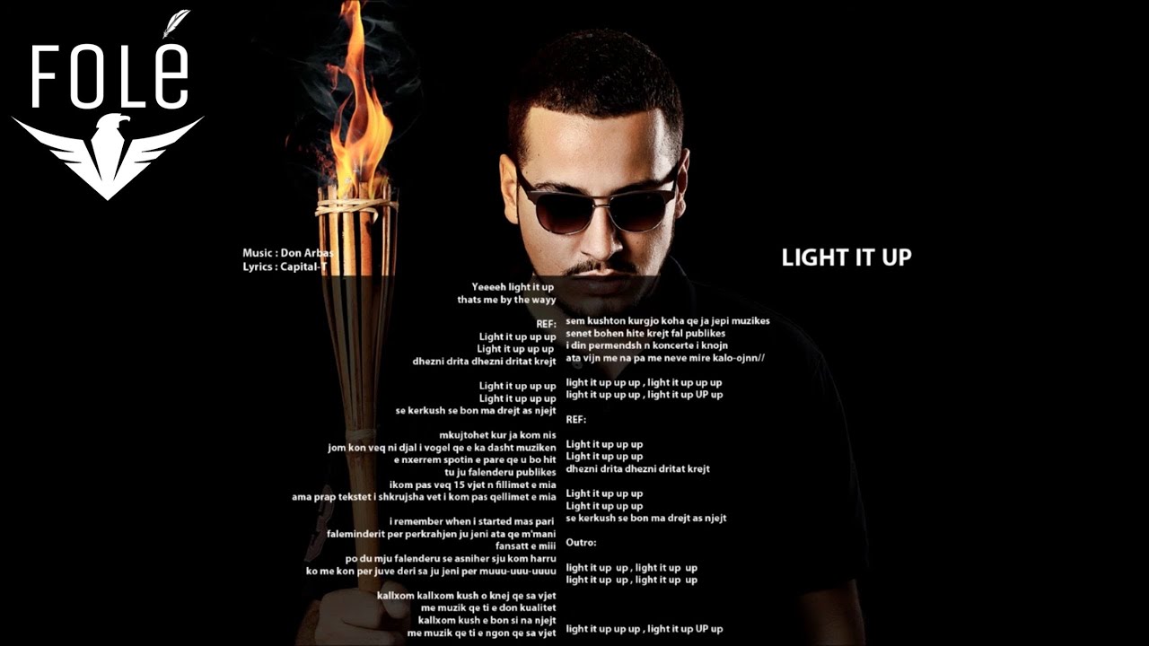Capital T - Light it up  Official Lyrics HD