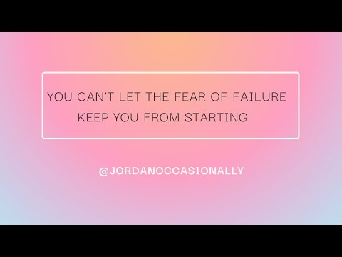 Hey #indieartist, you can’t let the fear of failure keep you from starting. #jordanoccasionally