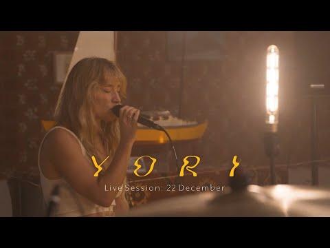 Yori - 22 December (Live Sessions)