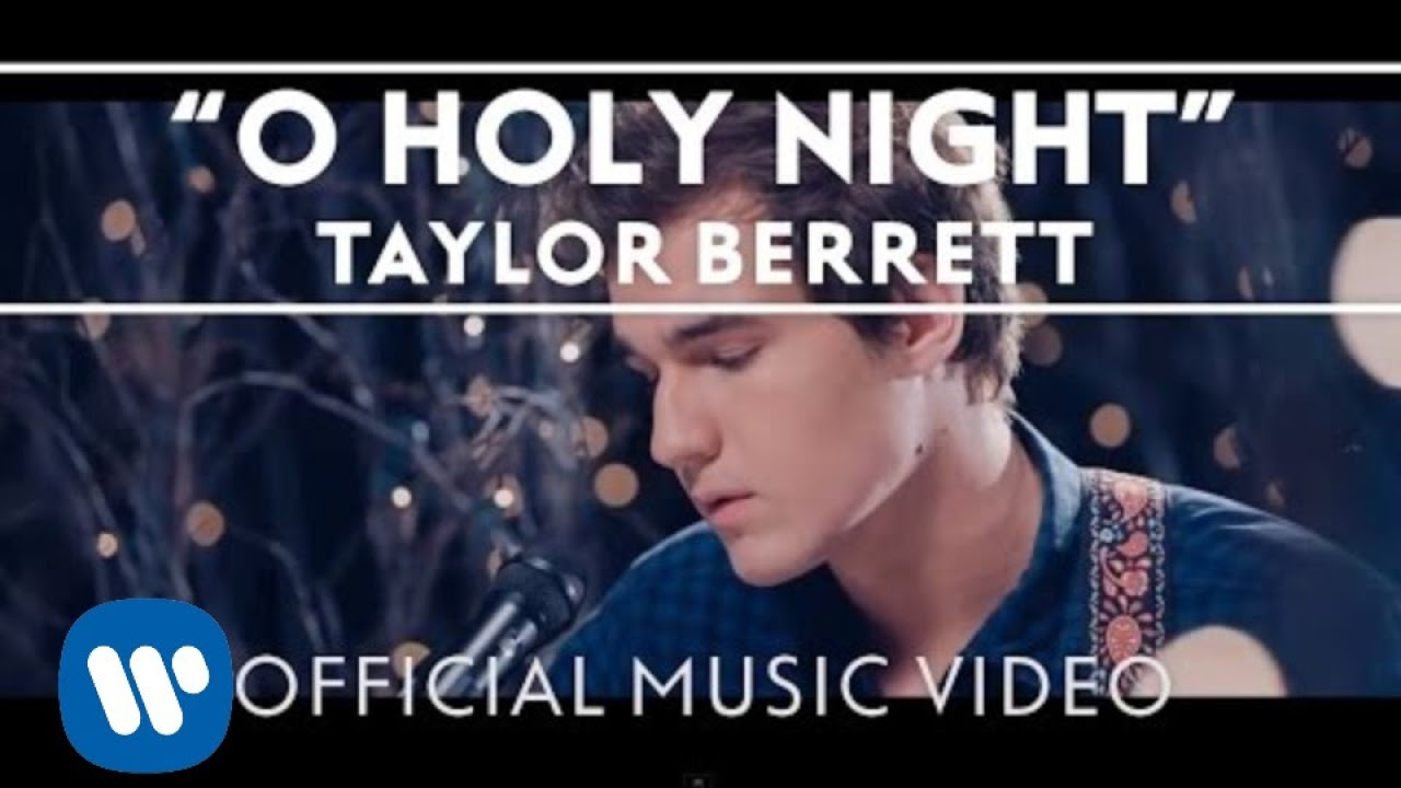 Taylor Berrett - O Holy Night [Official Live Music Video]