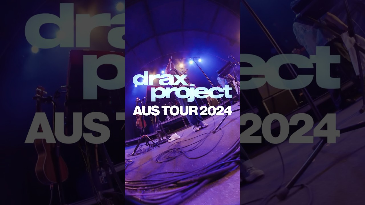 AUSTRALIA UPSIDE TOUR 🐨🪐⚡️ TIX AT DRAXPROJECT.COM STRAYAAAA