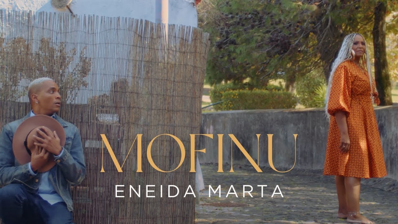 Eneida Marta - Mofinu (Official Music Vídeo)