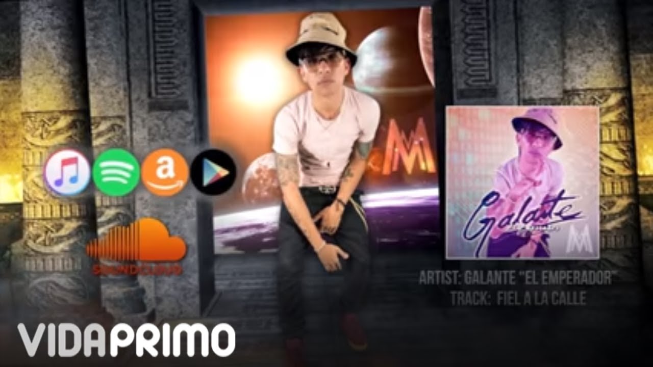 Galante "El Emperador" - Fiel A La Calle (Momentum) [Official Audio]
