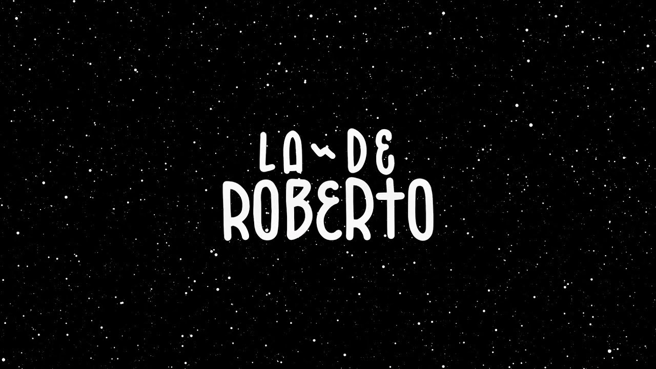 La de Roberto - El Final (Single)