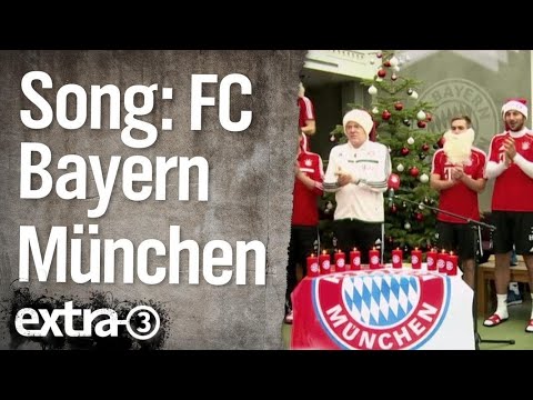 FC Bayern Song | extra 3 | NDR