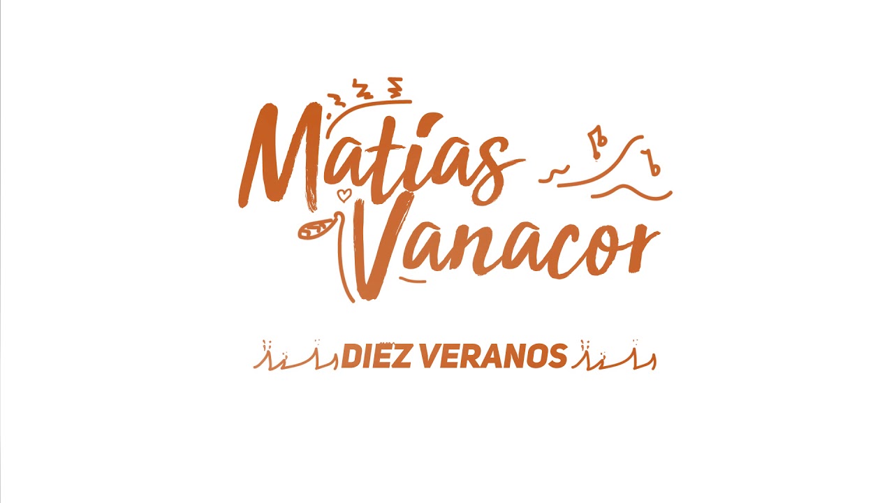 Maybe - Matías Vanacor - Diez Veranos