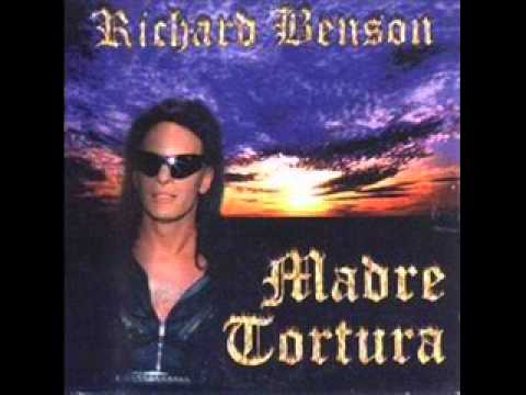 Richard Benson -  Madre Tortura