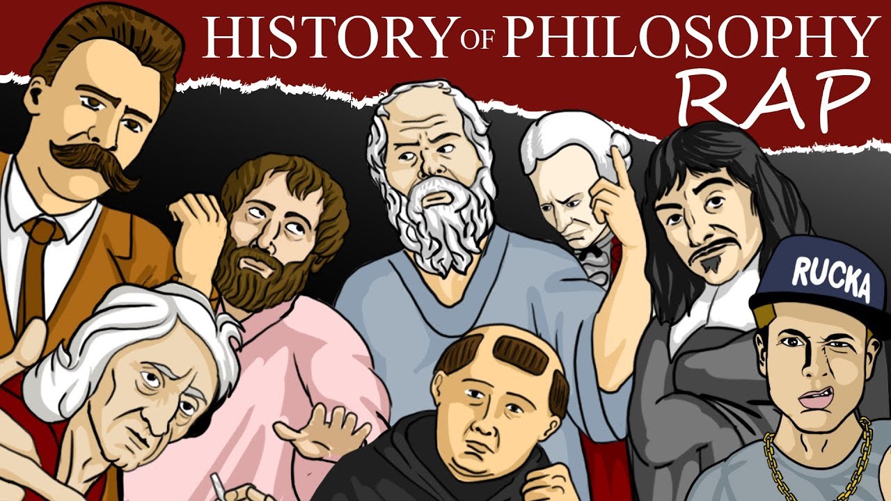 History of Philosophy RAP ~ Rucka Rucka Ali