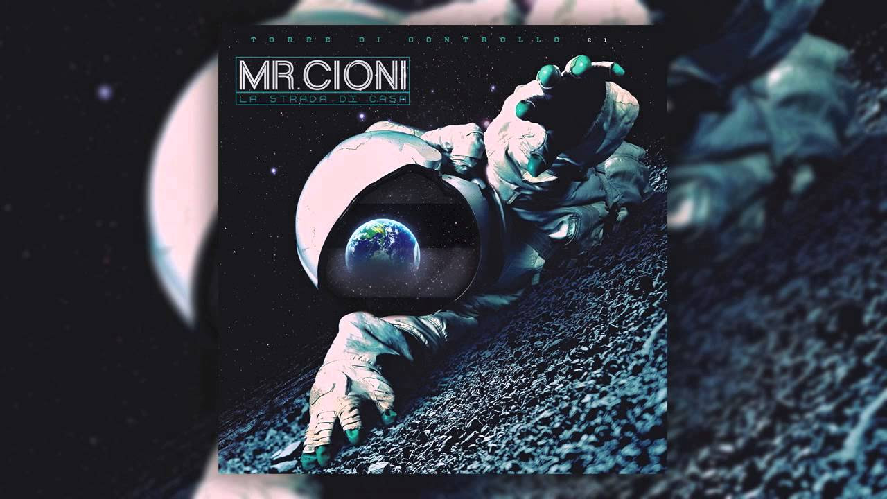 Mr.Cioni - L'astronauta (Prod. by Mr.Cioni)