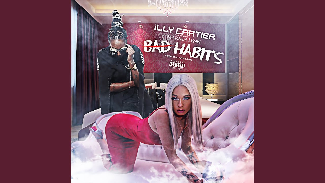 Bad Habits (feat. Mariah Lynn)