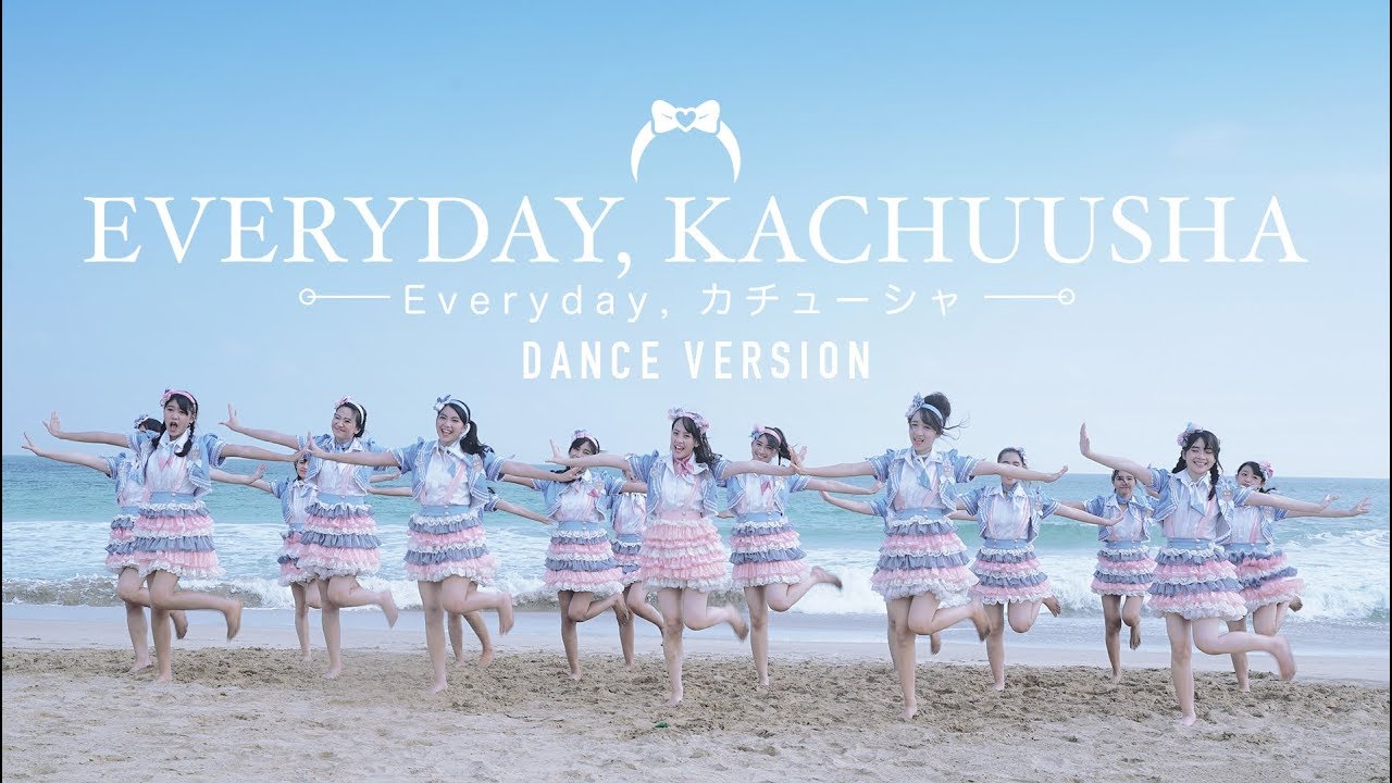 [MV] Everyday, Kachuusha - JKT48 (Dance Version)