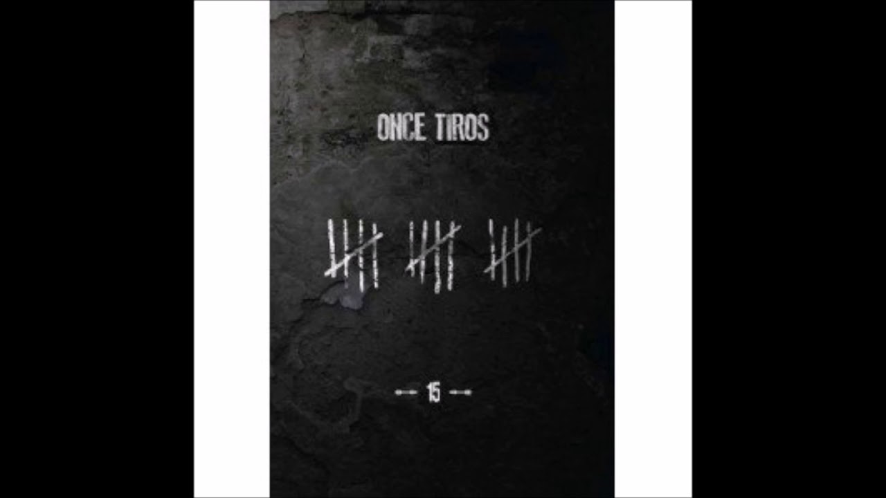 Once Tiros - Tiempo y dolor (AUDIO)