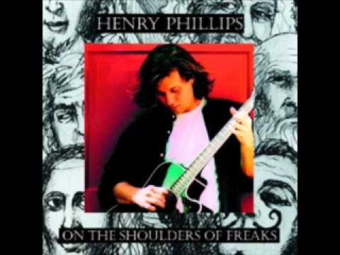 Henry Phillips - The Bitch Song