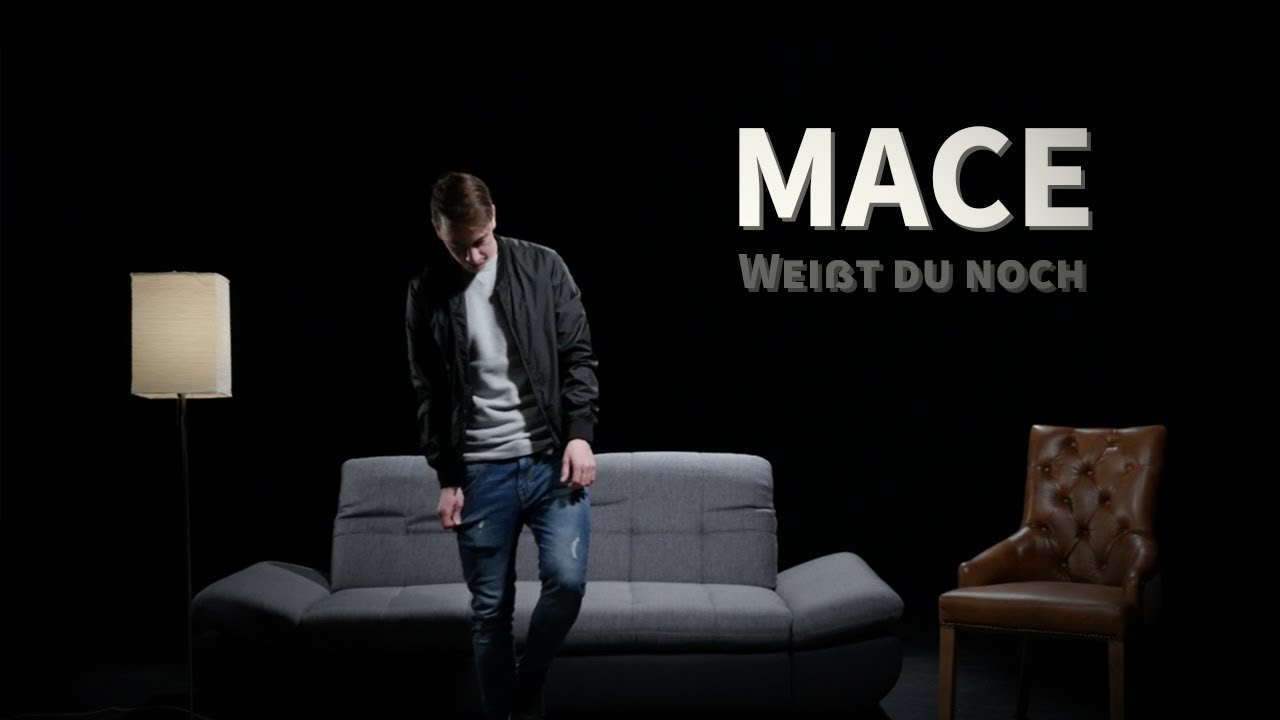 Mace - Weißt du noch (Official Video)