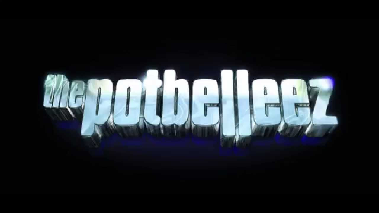 The Potbelleez - Hold On