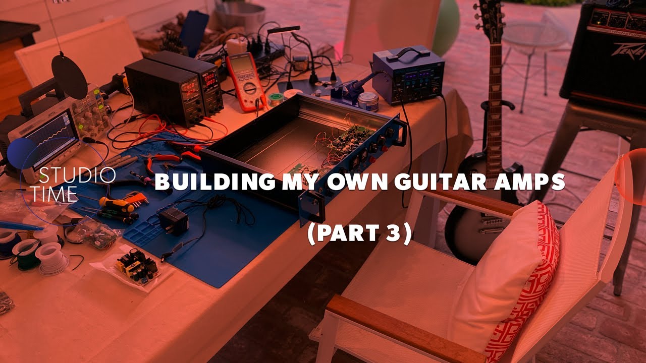Almost Done! Building My Own Guitar Amps (Part 3)