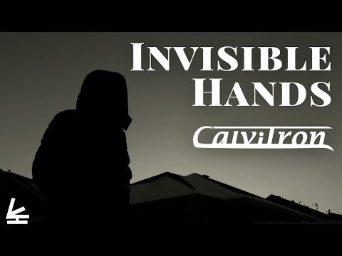 Invisible Hands - Calvitron (Official Music Video)